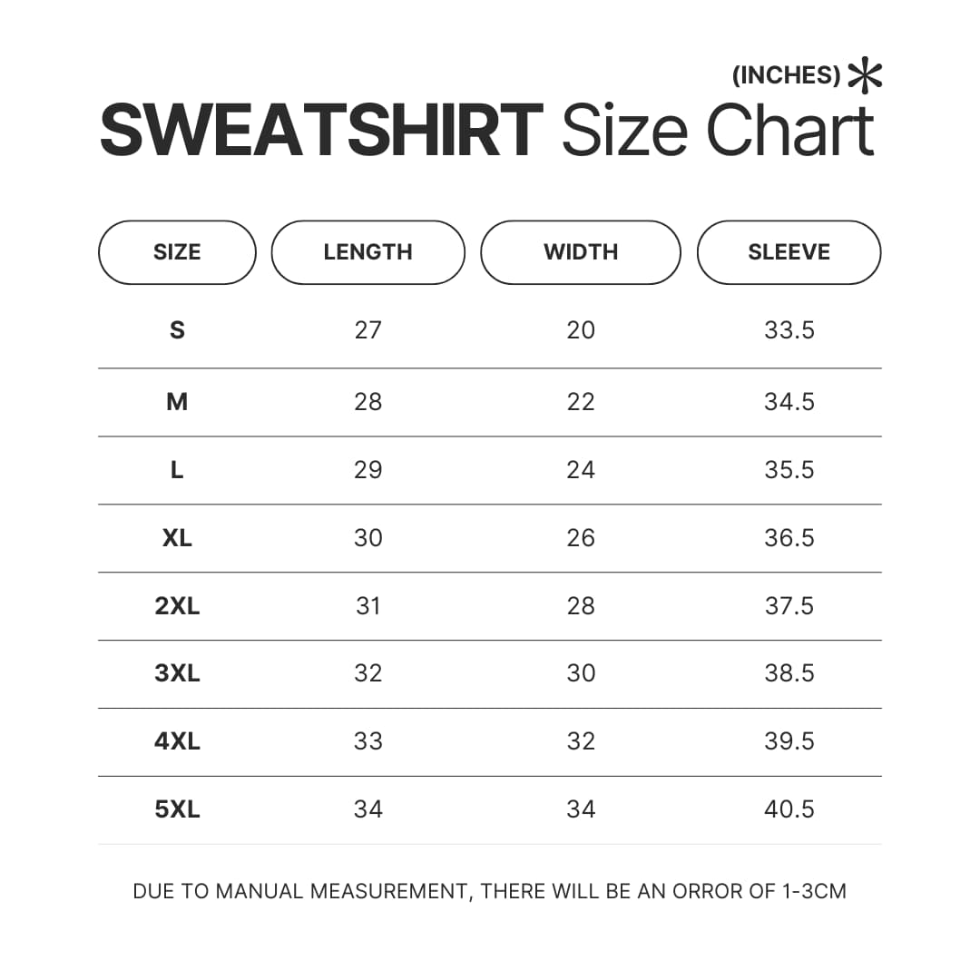 Sweatshirt Size Chart - The Fragrant Flower Blooms With Dignity Store
